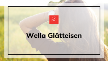 Wella Glätteisen